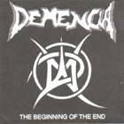 Demencia (ARG) : The Beginning of the End